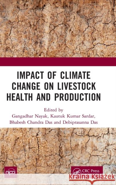 Impact of Climate Change on Livestock Health and Production  9781032428710 Taylor & Francis Ltd