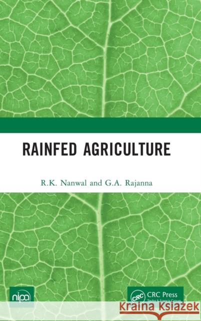 Rainfed Agriculture G.A. Rajanna 9781032429243 Taylor & Francis Ltd