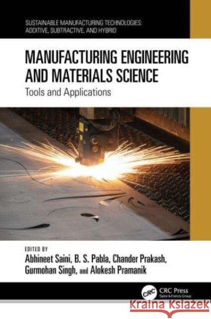 Manufacturing Engineering and Materials Science  9781032429649 Taylor & Francis Ltd