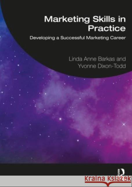 Marketing Skills in Practice Yvonne Dixon-Todd 9781032429748