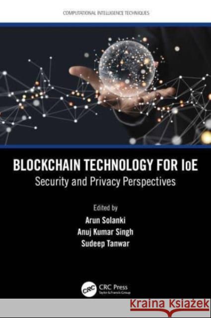 Blockchain Technology for IoE  9781032431741 Taylor & Francis Ltd