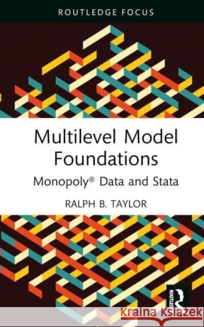 Multilevel Model Foundations Ralph B. Taylor 9781032431970