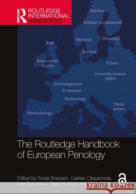 The Routledge Handbook of European Penology Sonja Snacken Ga?tan Cliquennois Ioan Durnescu 9781032435114