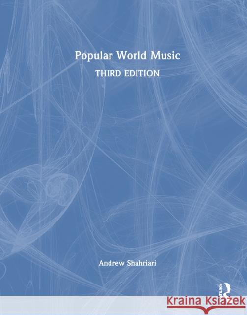 Popular World Music Andrew Shahriari 9781032436753