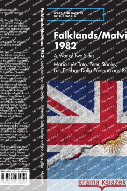 Falklands/Malvinas 1982: A War of Two Sides Tato, María Inés 9781032438054