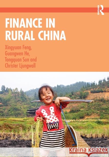 Finance in Rural China Tongquan (Chinese Academy of Social Science) Sun 9781032439914 Taylor & Francis Ltd