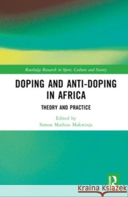 Doping and Anti-Doping in Africa  9781032441627 Taylor & Francis Ltd