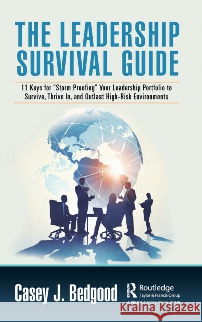 The Leadership Survival Guide: 11 Keys for 