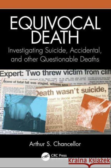 Equivocal Death Arthur S. Chancellor 9781032447735 Taylor & Francis Ltd