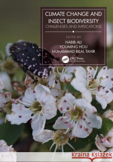 Climate Change and Insect Biodiversity  9781032448350 Taylor & Francis Ltd