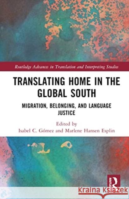 Translating Home in the Global South  9781032449135 Taylor & Francis Ltd