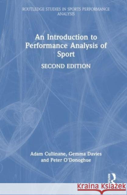 An Introduction to Performance Analysis of Sport Peter O'Donoghue 9781032451152