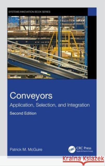 Conveyors Patrick M (Glidepath, LLC, TX, USA) McGuire 9781032451183 Taylor & Francis Ltd