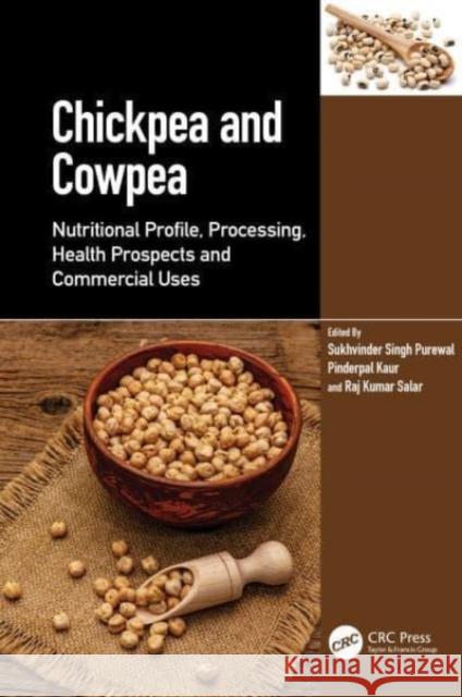 Chickpea and Cowpea  9781032455754 Taylor & Francis Ltd