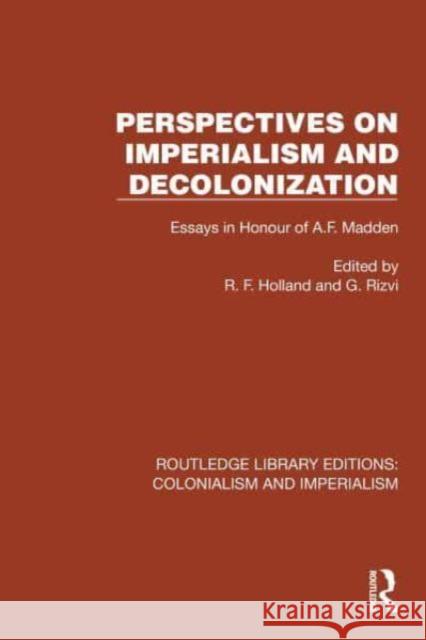 Perspectives on Imperialism and Decolonization  9781032458083 Taylor & Francis Ltd