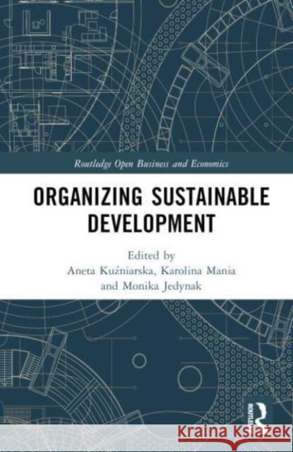 Organizing Sustainable Development  9781032459523 Taylor & Francis