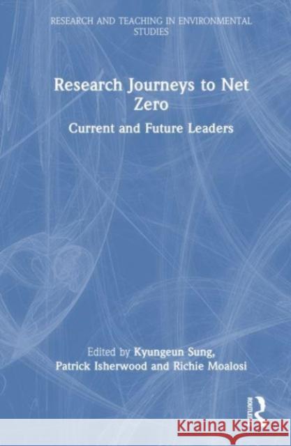 Research Journeys to Net Zero  9781032462103 Taylor & Francis Ltd