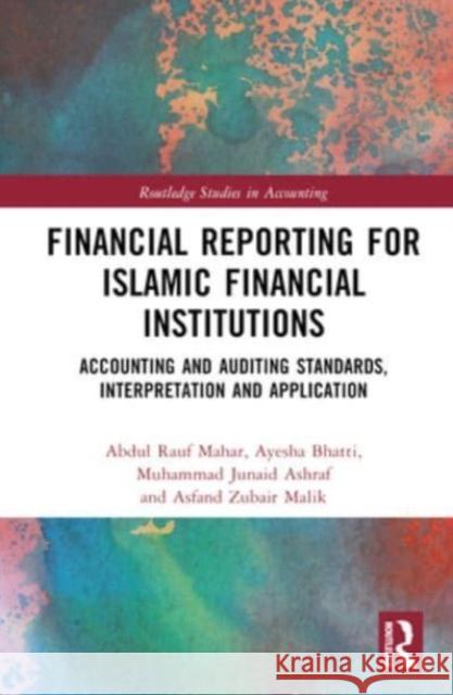 Financial Reporting for Islamic Financial Institutions Asfand Zubair Malik 9781032464022 Taylor & Francis Ltd