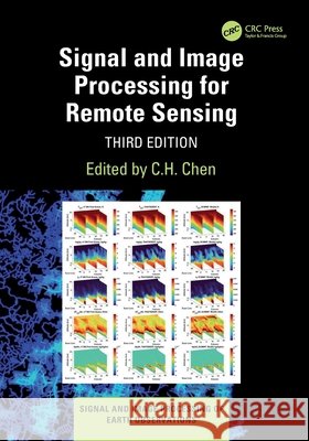 Signal and Image Processing for Remote Sensing  9781032465098 Taylor & Francis Ltd