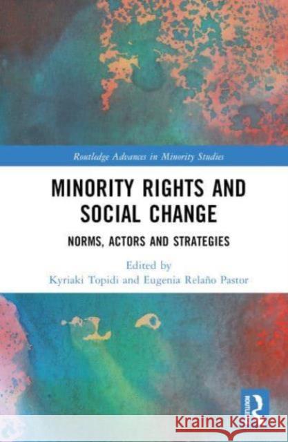 Minority Rights and Social Change  9781032467207 Taylor & Francis Ltd