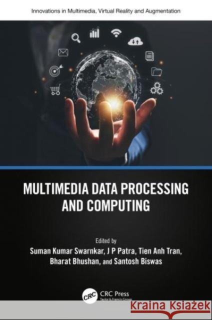 Multimedia Data Processing and Computing  9781032469317 Taylor & Francis Ltd