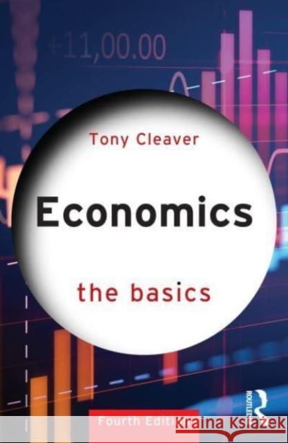 Economics: The Basics Tony Cleaver 9781032472812 Routledge