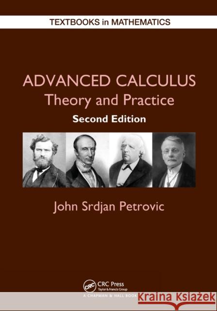Advanced Calculus: Theory and Practice John Petrovic 9781032474335
