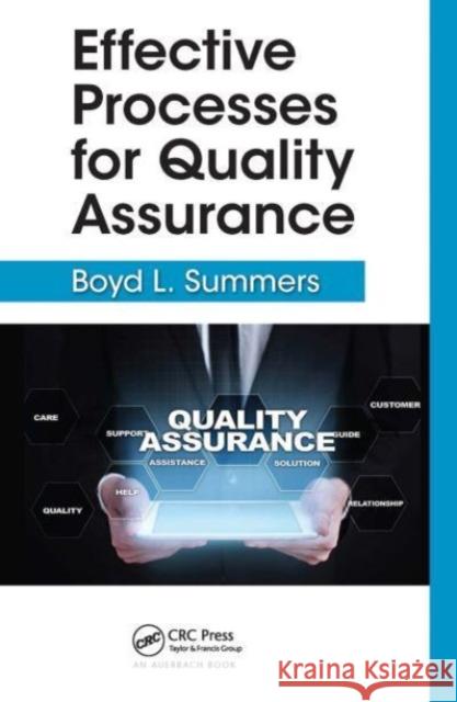 Effective Processes for Quality Assurance Boyd L. Summers 9781032475653 Auerbach Publications