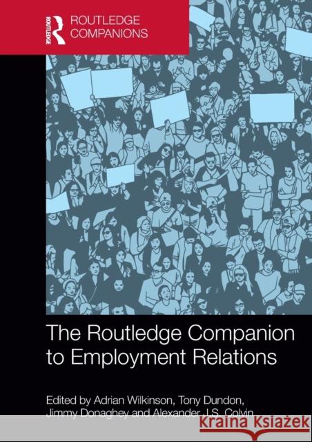 The Routledge Companion to Employment Relations Adrian Wilkinson Tony Dundon Jimmy Donaghey 9781032476193