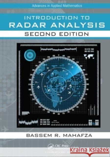 Introduction to Radar Analysis Bassem R. Mahafza 9781032476469