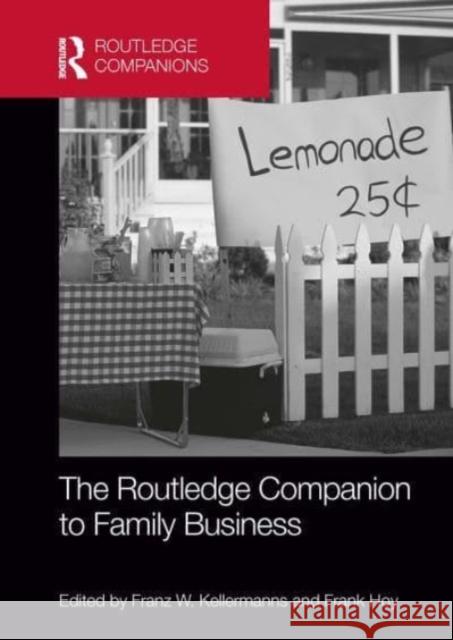 The Routledge Companion to Family Business Franz Kellermanns Frank Hoy 9781032477183 Routledge