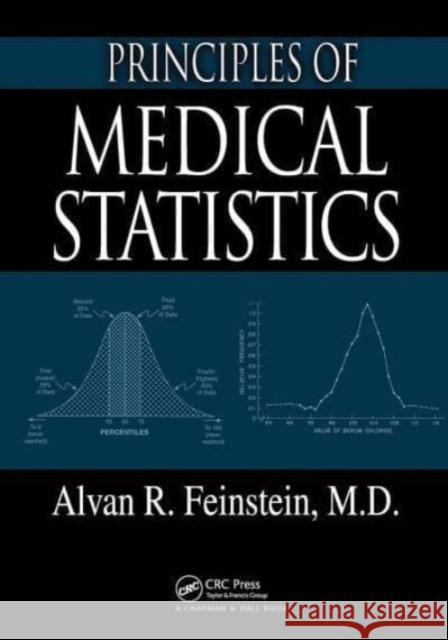 Principles of Medical Statistics Alvan R. Feinstein 9781032477947 CRC Press