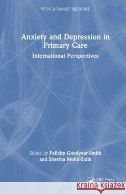Anxiety and Depression in Primary Care  9781032479514 Taylor & Francis Ltd