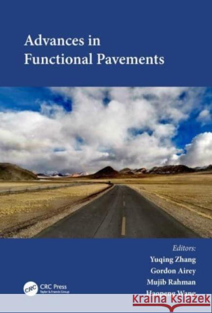 Advances in Functional Pavements  9781032480923 Taylor & Francis Ltd
