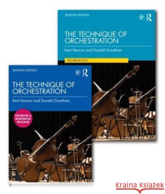 The Technique of Orchestration - Textbook and Workbook Set Donald Grantham 9781032482101