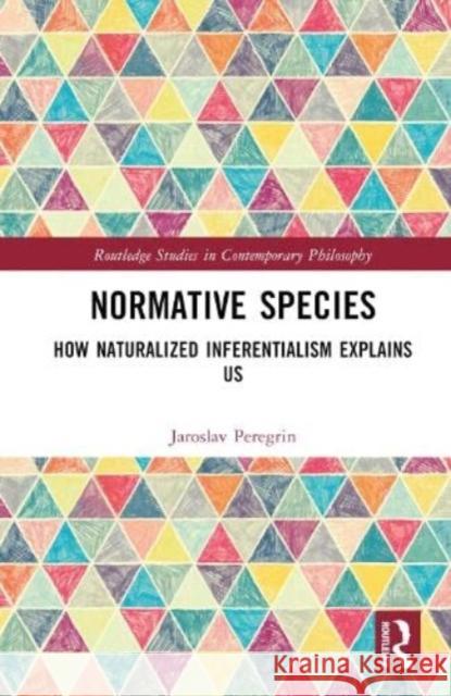 Normative Species Jaroslav Peregrin 9781032484037