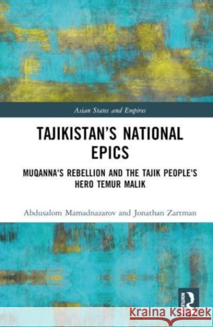 Tajikistan’s National Epics Sadriddin Ayni 9781032486086 Taylor & Francis