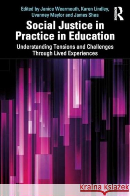 Social Justice in Practice in Education  9781032489452 Taylor & Francis Ltd