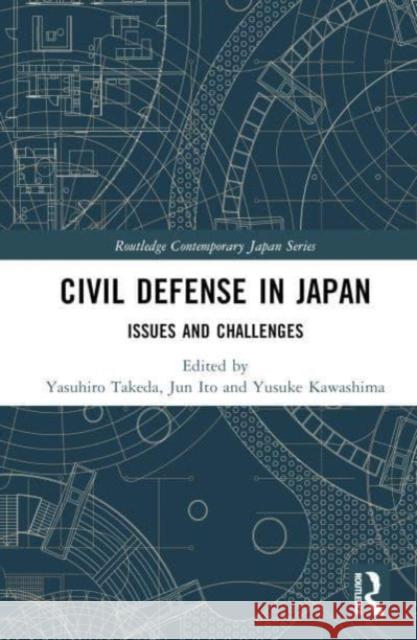 Civil Defense in Japan  9781032489544 Taylor & Francis Ltd