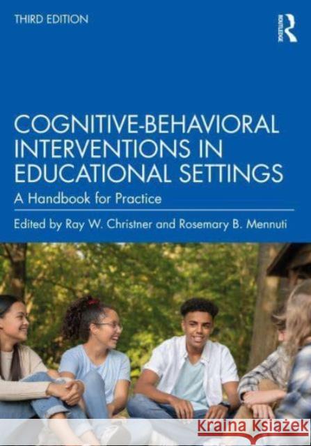 Cognitive-Behavioral Interventions in Educational Settings  9781032491660 Taylor & Francis Ltd