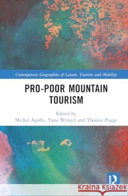 Pro-Poor Mountain Tourism  9781032491998 Taylor & Francis Ltd