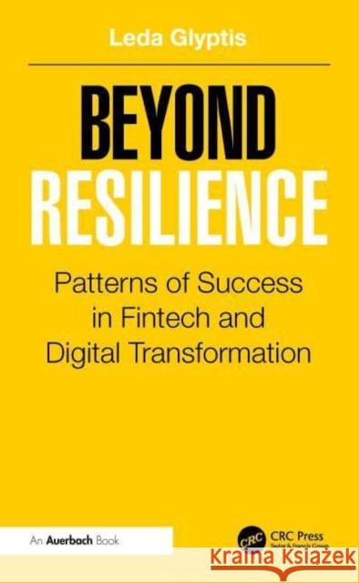 Beyond Resilience: Financial Startups and Innovation Leda Glyptis 9781032493541 Taylor & Francis Ltd