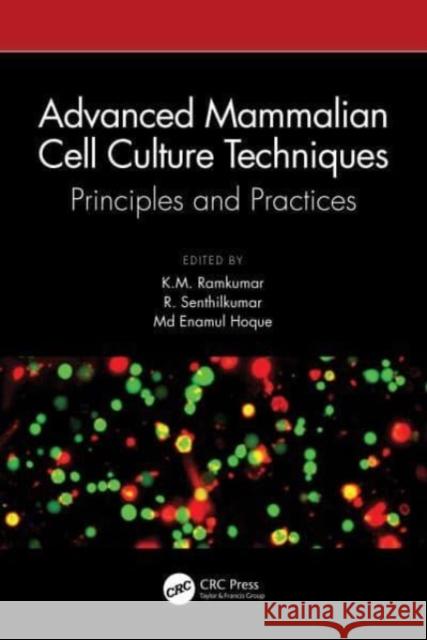 Advanced Mammalian Cell Culture Techniques  9781032494524 Taylor & Francis Ltd