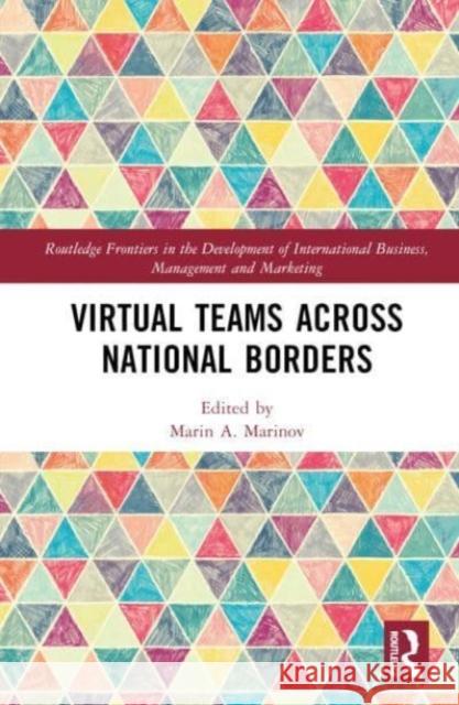 Virtual Teams Across National Borders  9781032496016 Taylor & Francis Ltd