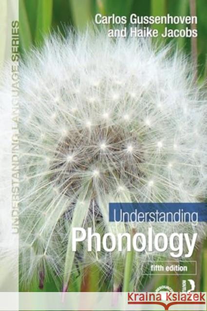 Understanding Phonology Haike Jacobs 9781032498416 Taylor & Francis Ltd