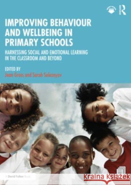 Improving Behaviour and Wellbeing in Primary Schools  9781032500720 Taylor & Francis Ltd