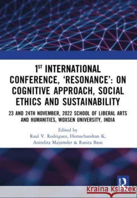 Cognitive Approach, Social Ethics and Sustainability: Proceedings of Iccases 2022 Raul V. Rodriguez Hemachandran K Anindita Majumdar 9781032501680 Routledge