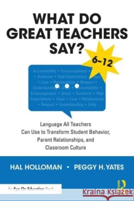 What Do Great Teachers Say? Peggy H. (East Carolina University, USA) Yates 9781032505862 Taylor & Francis Ltd