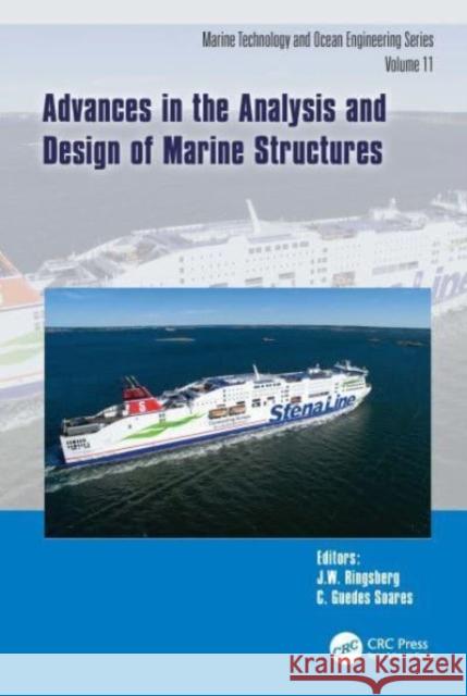 Advances in the Analysis and Design of Marine Structures: Proceedings of the 9th International Conference on Marine Structures (MARSTRUCT 2023, Gothenburg, Sweden, 3-5 April 2023) J. W C. Guede 9781032506364 CRC Press