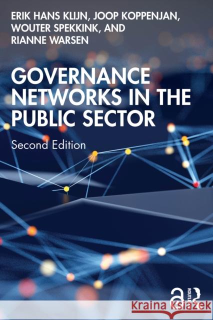 Governance Networks in the Public Sector Rianne Warsen 9781032514192
